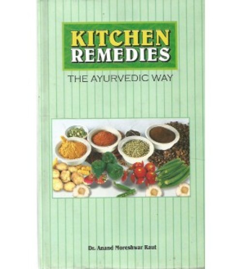 Kitchen Remedies (The Ayurvedic Way) (PB)